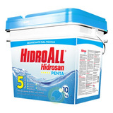 Cloro Hidrosan Penta 10 Kg Hidroall