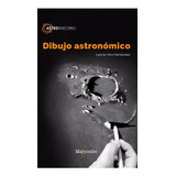 Libro Técnico Dibujo Astronómico