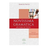 Livro Novissima Gramatica Aplicada Ao Texto V.2 - Marcos Pacco [2014]