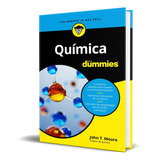 Libro Química Para Dummies [ John T. Moore ] Original