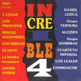 Cd Increíble Vol 4 - Miguel Alejandro Los Mirlos Los Leales