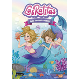 Las Ratitas 5 - Las Sirenas Existen - Destino - Libro