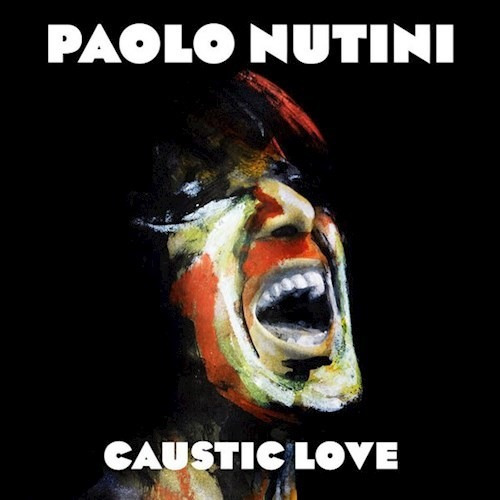 Caustic Love - Nutini Paolo (cd)