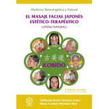 Kobido - El Masaje Facial Japonés Estético-terapéutico - ...