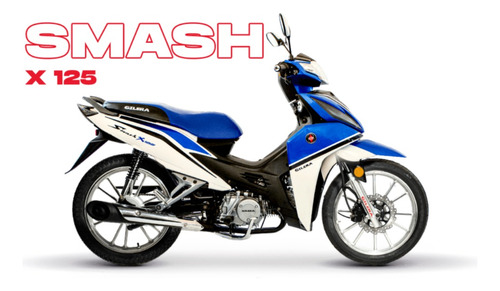 Gilera Smash X 125 Descuento En Patentamiento- Entrega Ya!  