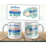 Vasos Tazas Mugs Pocillos Para El Dia Del Hombre Personaliza