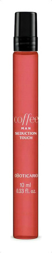 Coffee Man Seduction Touch Colônia 10ml Boticário