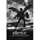 Silence - Hush, Hush Iii