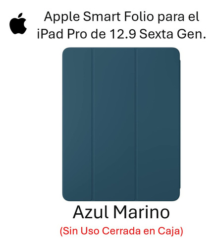 Apple Smart Folio Para iPad Pro De 12.9 (6th Gen) - Azul Mar