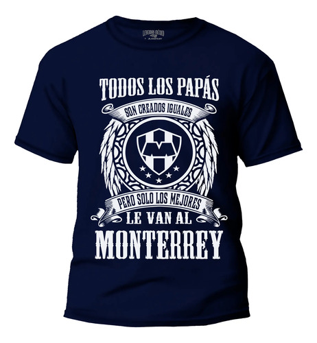 Playera Dia Del Padre Regalo Para Papá Monterrey Equipos Fut