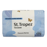 Jabón De Tocador Frescura Marina 125g St. Tropez