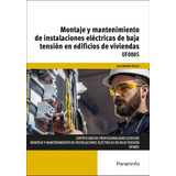 Libro Montaje Y Mantenimiento Instalaciones Electricas De...