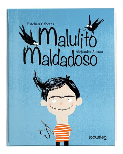 Malulito Maldadoso