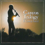 Cañón Trilogy: Native American Música De La Flauta.