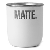 Mate Termico Acero Inoxidable Liviano Fuerte 150ml Matte  