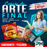 Criar Arte Final Panfleto Banner Para Lanchonete Pizzaria 