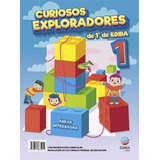 Curiosos Exploradores 1 Areas Integradas - Ediba 