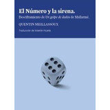 Libro El Numero Y La Sirena - Meillassoux, Quentin