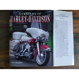 A Century Of Harley Davidson By Peter Henshaw - Grange