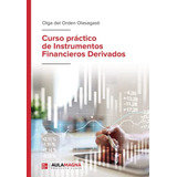 Livro Curso Práctico De Instrumentos Financieros Derivados D
