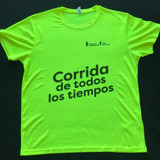 Polera Técnica Running Corrida De Todos Los Tiempos (unisex)