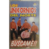 Cassette De Los Unicornios Del Norte Llamame(2763
