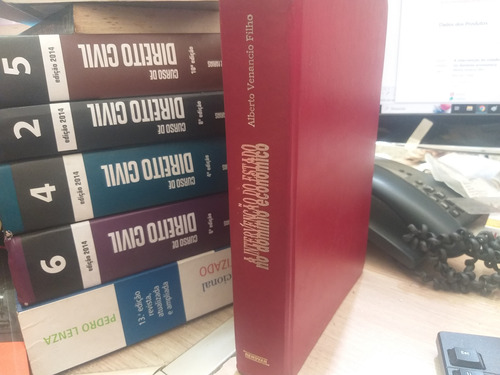 A Intervenção Do Estado No Dominio Economico De Alberto Venancio Filho Pela Renovar (1998)