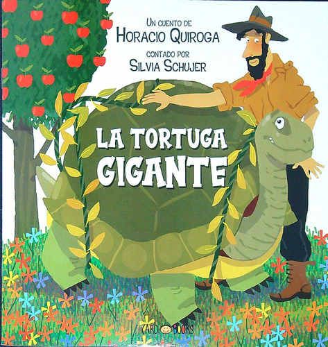 La Tortuga Gigante - Horacio Quiroga