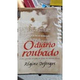 Livro O Diário Roubado - Régine Deforges [2007]