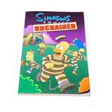 Libro Simpsons Comics Unchained -inglés