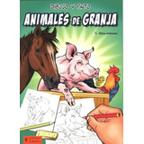 Dibujo Y Pinto Animales De Granja, De Thierry Beaudenon. Editorial Hispano Europea, Tapa Blanda, Edición 1 En Español