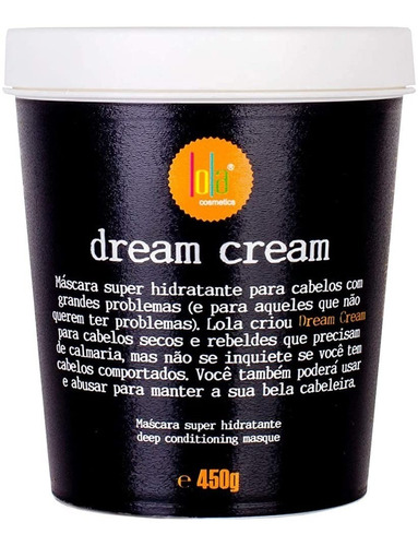 Máscara Lola Cosmetics Dream Cream 450g