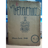 Historia De Veracruz. Libro Antiguo ( Año 1948)