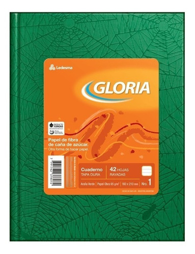  Ledesma Gloria Gloria Verde 42 Hojas  Rayadas 1 Materias Unidad X 1 21cm X 16cm Rayas