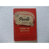 Olla Presto Presion, Instruc. Y Recetas 1947, Cast. (4bis)