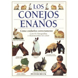Libro Los Conejos Enanos - Beck, Peter