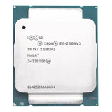 Procesador De Cpu Xeon E5 2666v3 2,9 Ghz, 25 M, 135 W, Lga 2
