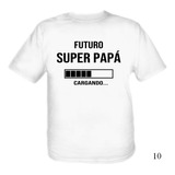 Remera Futuro Papá Regalo Ideal Día Del Padre Original