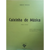 Partitura Piano Caixinha De Música Breno Braga