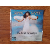 Donna Summer.  Could It Be Magic. Disco Sp Rca 