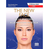 The New Face De La Anatomía A La Medicina Estética Russo