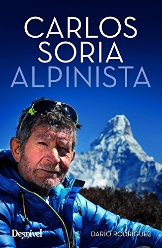 Carlos Soria Alpinista - Rodriguez,dario