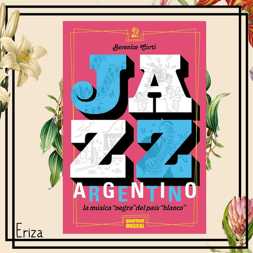 Jazz Argentino - Corti Berenice