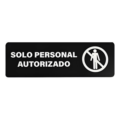Solo Personal Autorizado, Señalamiento Acrílico 23x7.5cm Negro