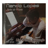 Cd Nando Lopes - Solos De Piano - Um Piano Sertanejo