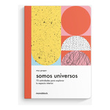 Libro Somos Universos X May Groppo Monoblock Actividades