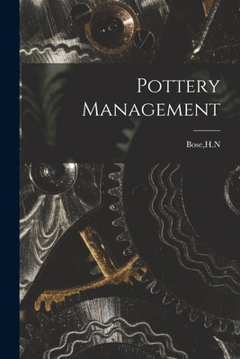 Libro Pottery Management - Bose, H. N.