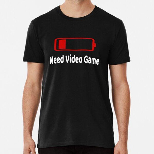 Remera Batería Baja Necesito Juego Video Camiseta Camisetas 