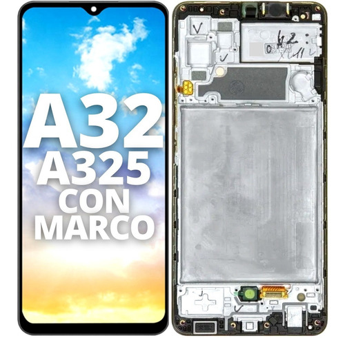 Modulo Pantalla Para Samsung A32 A325 Display Oled Con Marco