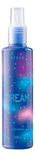 Body Splash Dream Ciclo 200ml